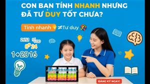 tính nhanh nhưng đã tư duy tốt chưa