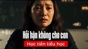 Hối hận không cho con học tiền tiểu học sớm
